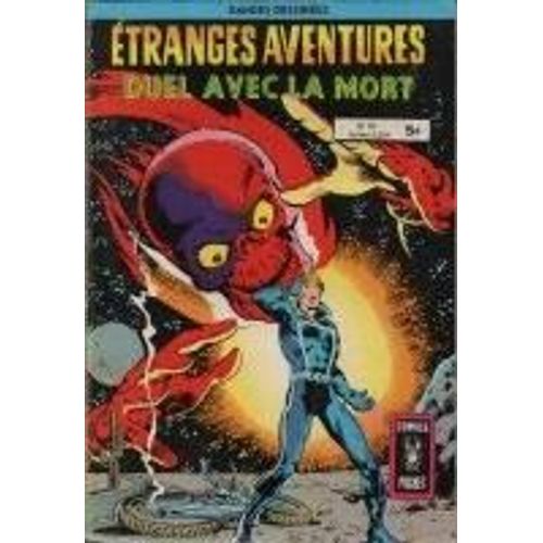 Etranges Aventures Album Relie N°3296. Duel Avec La Mort .+2e Titre