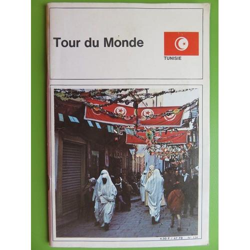 Tour Du Monde - N° 134 - Février 1971