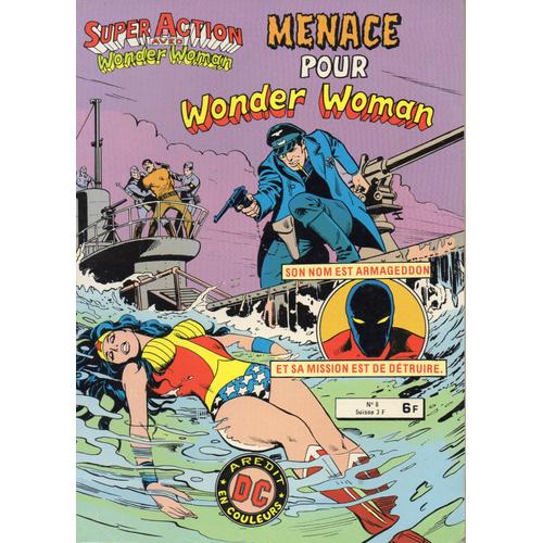 Super Action N°8 Avec Wonder Woman, Menace Pour Wonder Woman