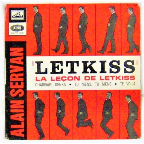 La Leçon De Letkiss + Tu Mens, Tu Mens + Charivari-Jenka + Te Voila ( French Press 1964)