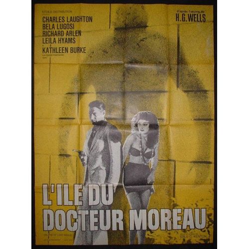 L'ile Du Docteur Moreau - Island Of Lost Souls * Kenton Erle C - Film 1932 - Affiche De Cinema Ressortie Ann?e 60 120x160 Cm * Avec Charles Laughton ; Richard Arlen ; Kathleen Burke * Roman H.G Wells