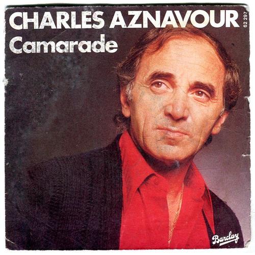 Pochette Seule - Vinyle 45 T - Charles Aznavour : " Camarade " - " Toi ( You ) "