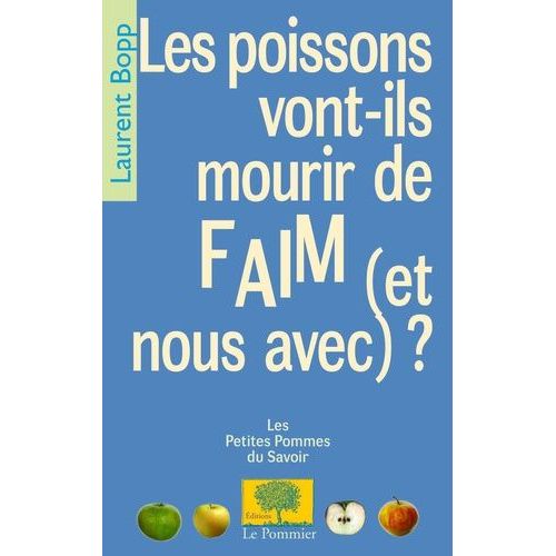 Les Poissons Vont-Ils Mourir De Faim (Et Nous Avec) ?