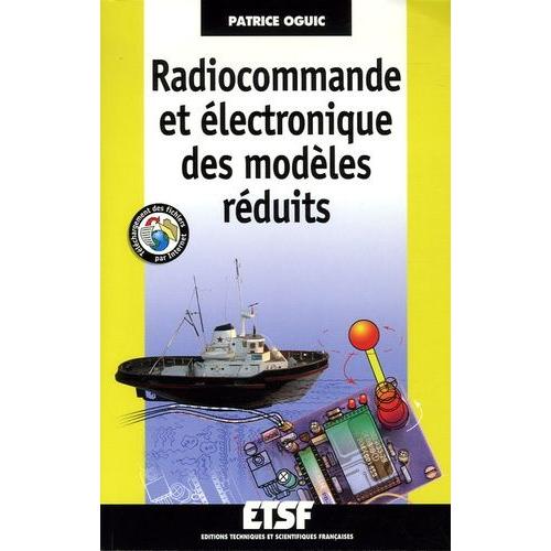 Radiocommande Et Électronique Des Modèles Réduits