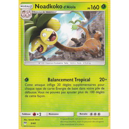 Carte Pokemon - Noadkoko D'alola - 5/40 - 160pv - Édition Macdonald 2019 -