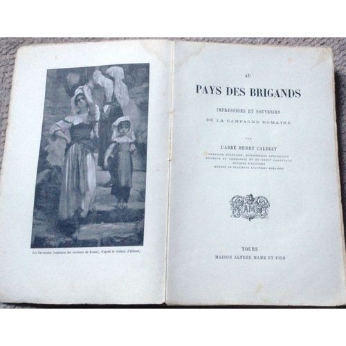 Au Pays Des Brigands Impressions Et Souvenirs De La Campagne Romaine