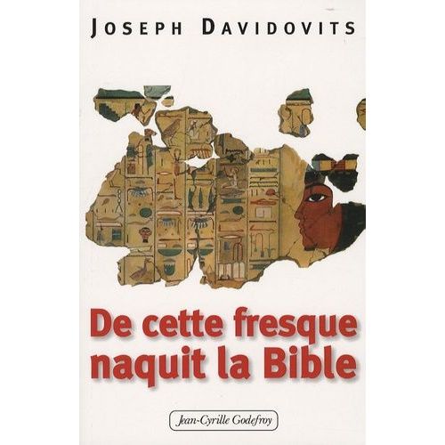 Et De Cette Fresque Naquit La Bible