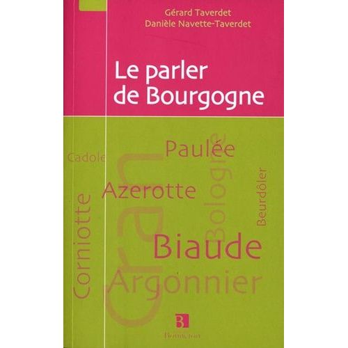 Le Parler De Bourgogne