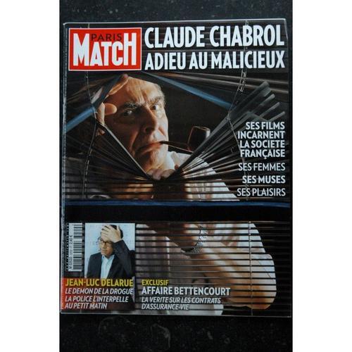 Paris Match N° 3200 16 Septembre 2010 Claude Chabrol Cover + 12 P. - Bettencourt Sébastien Loeb Julien Clerc Jean - Luc Delarue