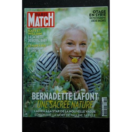 Paris Match N° 3350 01 Août 2013 Bernadette Lafont Cover + 10 P. - Kate & William Bruel Earth Wind & Fire