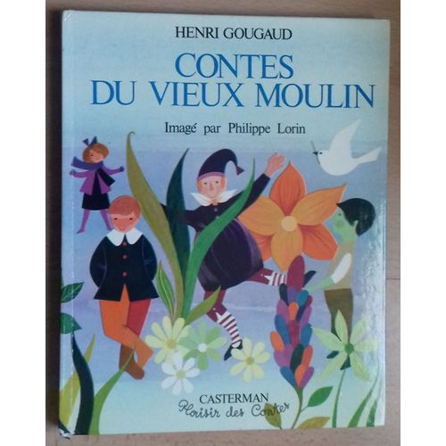 Contes Du Vieux Moulin