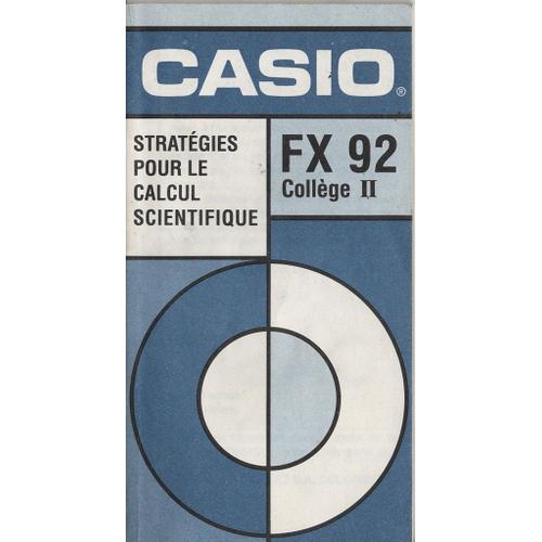 Notice pour Calculatrice Casio FX 92 Collège 2