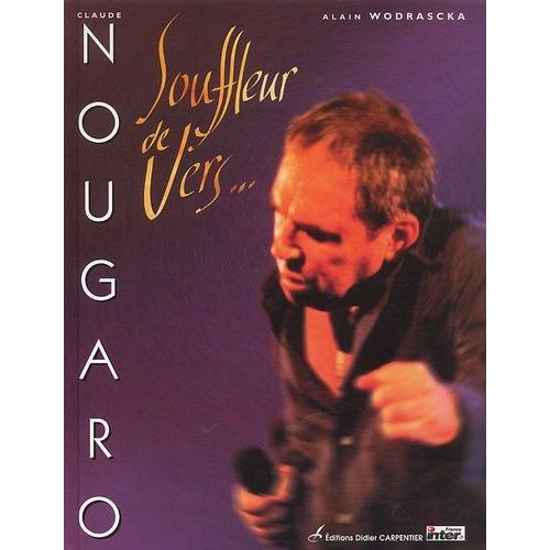 Claude Nougaro - Souffleur De Vers