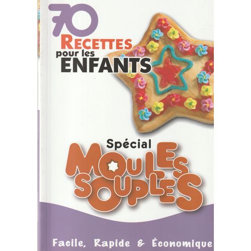 70 Recettes Pour Les Enfants