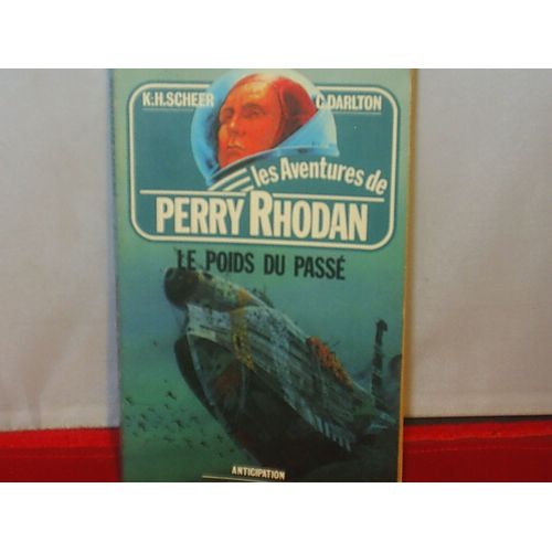 Perry Rhodan - 27- Le Poids Du Passé - 1ère Série