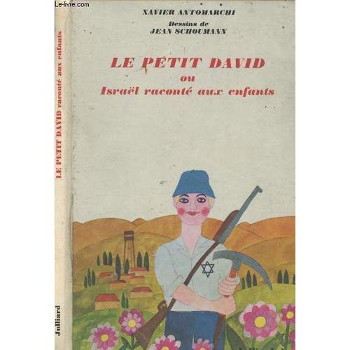 Le Petit David Ou Israël Raconté Aux Enfants