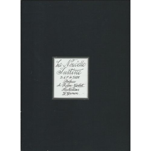 (Curiosa Bd) - D.A.F. De Sade: La Nouvelle Justine - Editions Borderie, 1979 (G. Garnon, A. Robbe-Grilllet)