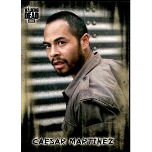 Trading Card The Walking Dead Caesar Martinez Jose Pablo Cantillo