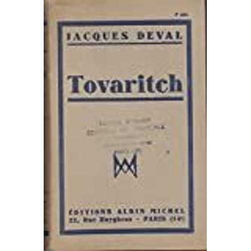 Tovaritch - Pièce En Quatre Actes