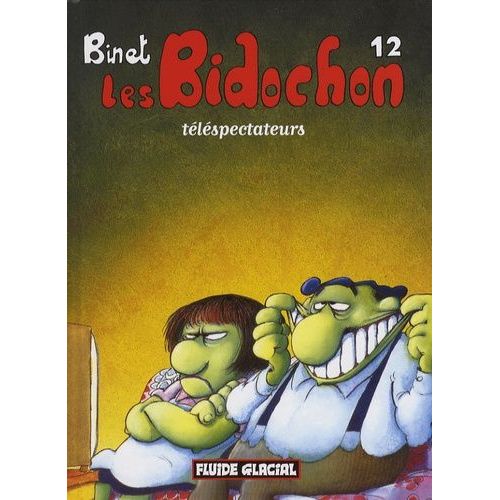 Les Bidochon Tome 12 - Téléspectateurs