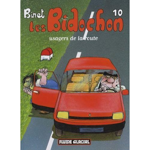 Les Bidochon Tome 10 - Usagers De La Route