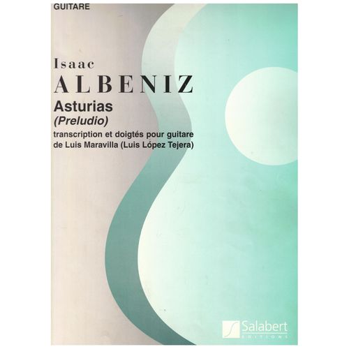 Partition Guitare Asturias - Isaac Albeniz