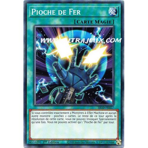 Yu-Gi-Oh! - Sr10-Fr027 - Pioche De Fer - Commune 1ère Édition