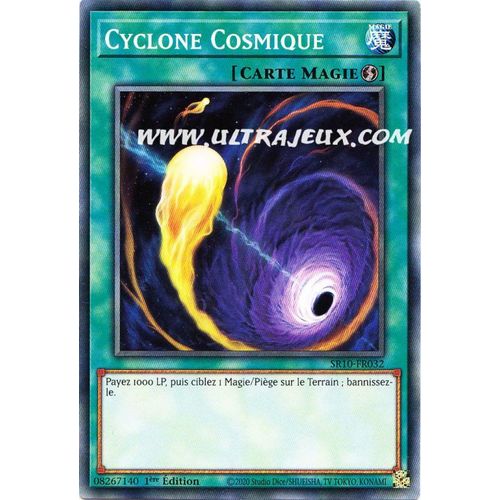 Yu-Gi-Oh! - Sr10-Fr032 - Cyclone Cosmique - Commune 1ère Édition