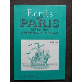 Ecrits De Paris 523 Juin 1991 - Immigration / Nouvel Âge / Seurat / Démocratie - Politique Maurras