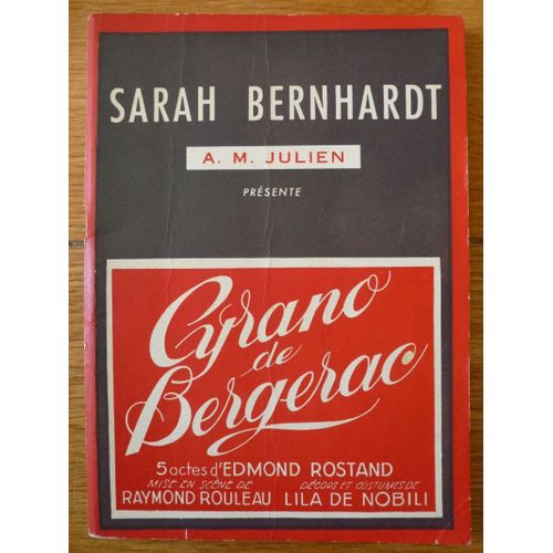 Programme "Cyrano De Bergerac" - 1956 - Théâtre Sarah Bernhardt - Pierre Dux
