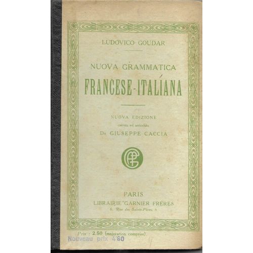 Nuova Grammatica Italiana E Francese Di Ludovico Goudar