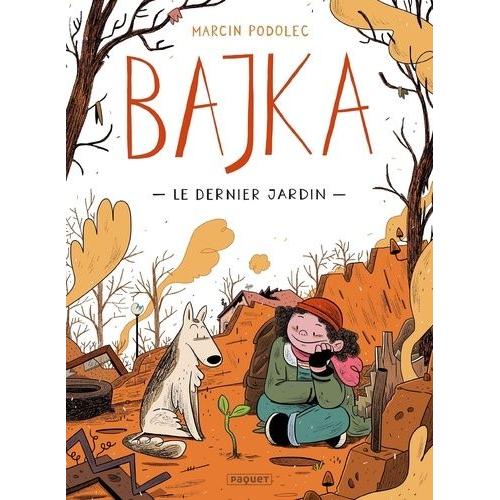 Bajka Tome 1 - Le Dernier Jardin