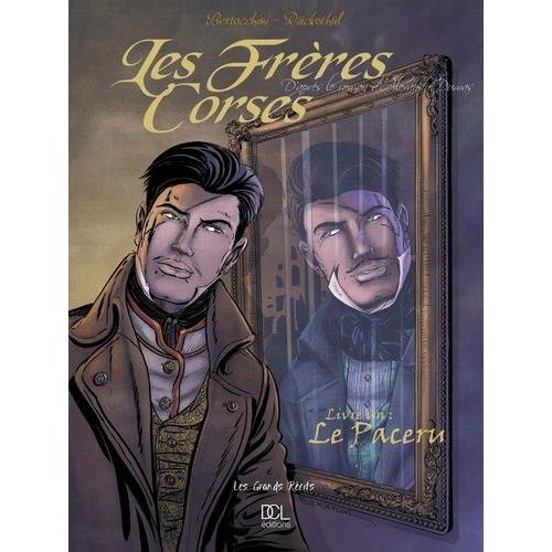 Les Frères Corses Tome 1 - Le Paceru