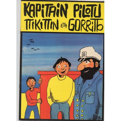Kapitain Pilotu Ttikittin Eta Gorritto