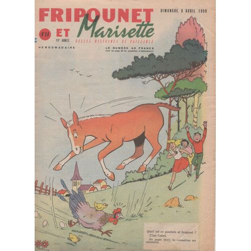 Fripounet Et Marisette - Année 1959 - N° 14 - 5 Avril 1959 - Le Guide Noir Par Herboné - Les Indégonflables De Chantovent Par Rose Dardennes - Sylvain, Sylvette Et Leurs Aventures - Lero Et Lerina(...)