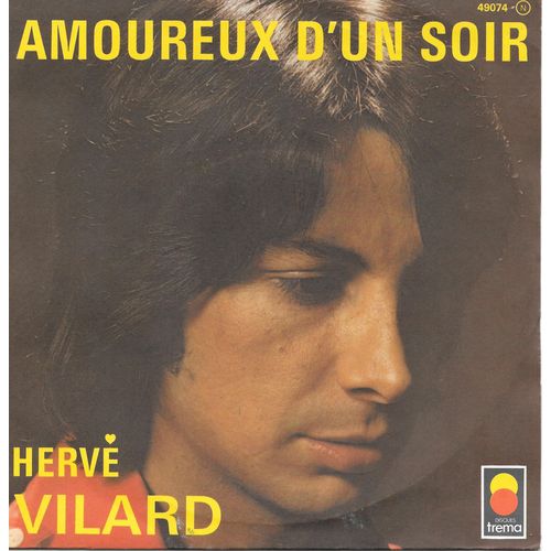 Amoureux D'un Soir / Pense-T-Elle À Moi ? [Vinyle 45 Tours 7"]