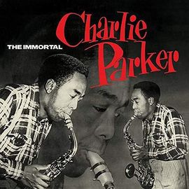 The Immortal Charlie Parker - Vinyle 33t
