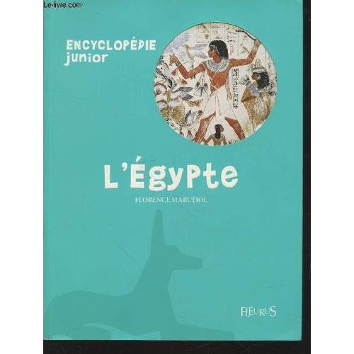 L Egyte (Collection : Encyclopédie Junior)