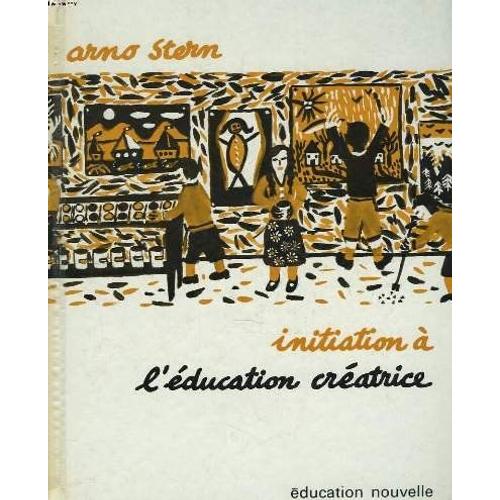 Initiation À L'éducation Créatrice