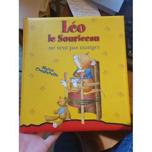 Léo Le Souriceau Ne Veut Pas Manger