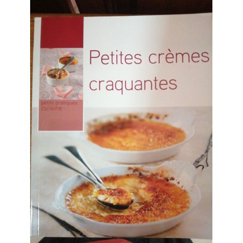 Petites Crèmes Craquantes