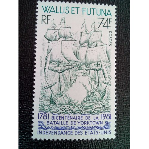 Timbre Wallis Et Futuna Yt 278 Bicentenaire De La Bataille De Yorktown 1981 ( 30504 )