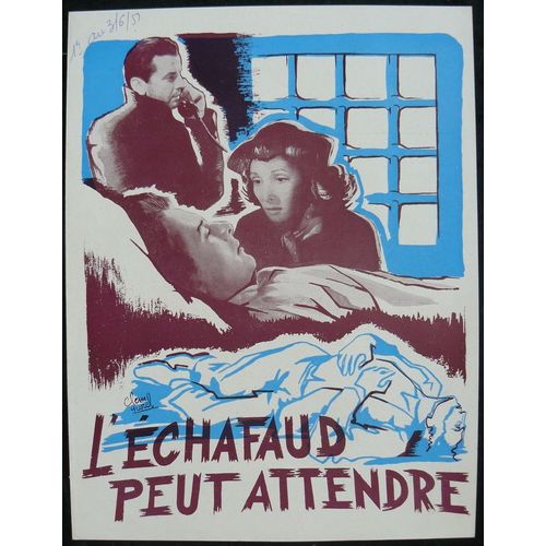 L'?chafaud Peut Attendre * Albert Valentin - Film 1949 - 28x21 Cm Press Book - Livret De Cin?ma Original * 4 Pages * Jany Holt ; Paul Bernard ; Jean Desailly - Dossier De Presse