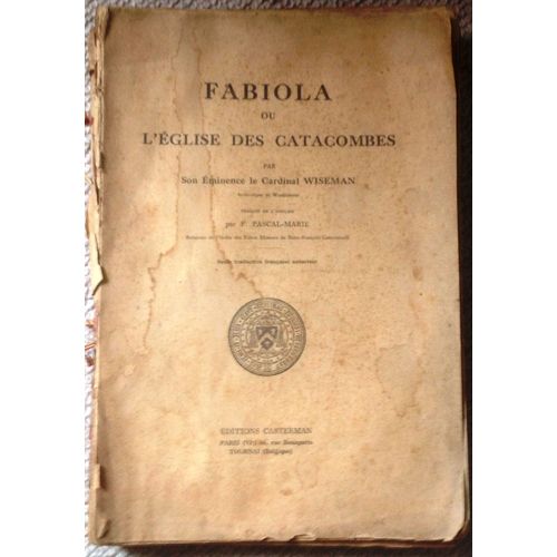 Fabiola Ou L'eglise Des Catacombes