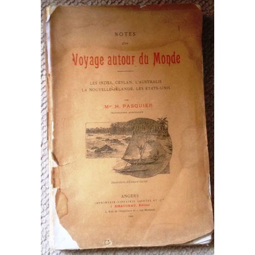 Notes D'un Voyage Autour Du Monde:Les Indes,Ceylan,L'australie,La Nouvelle-Zélande,Les Etats-Unis