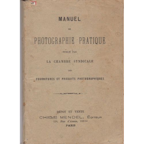 Manuel De Photographie Pratique