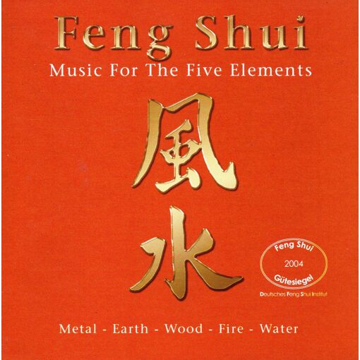 Feng Shui Music For The Five Elements
