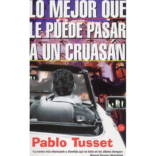 Lo Mejor Que Le Puede Pasar A Un Cruasan