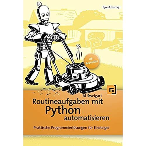 Routineaufgaben Mit Python Automatisieren