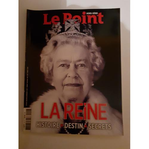 Le Point Hors-Série 9, La Reine